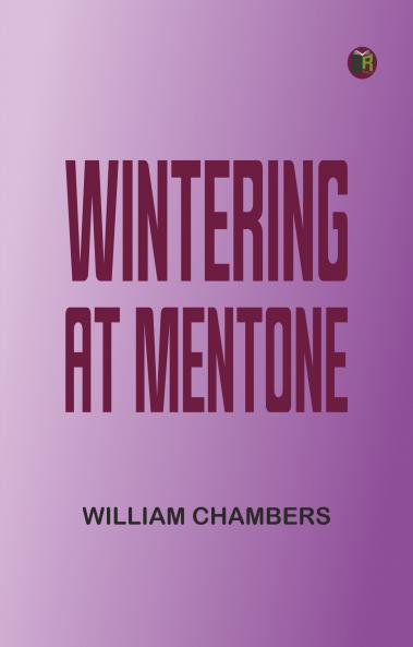Wintering at Mentone