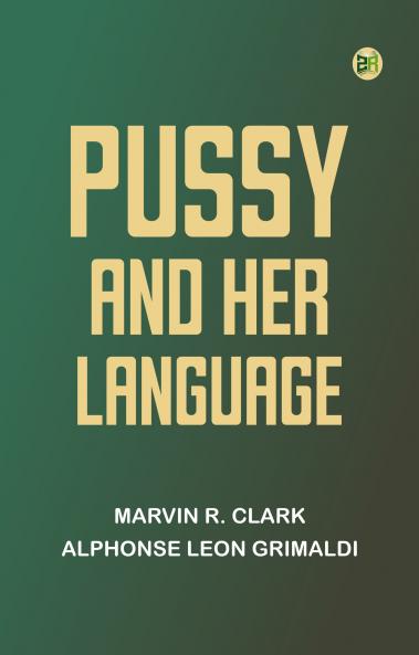Pussy and Her Language