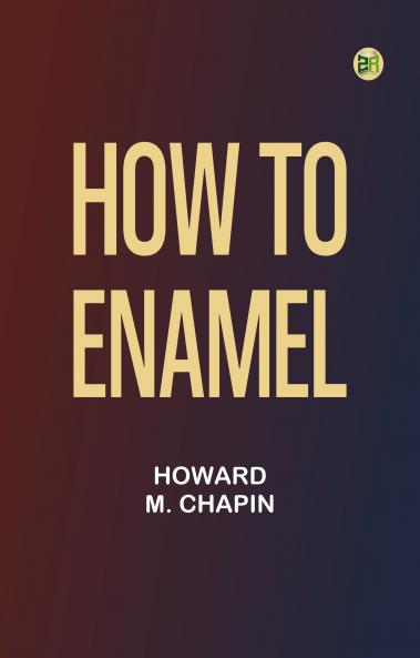 How to Enamel