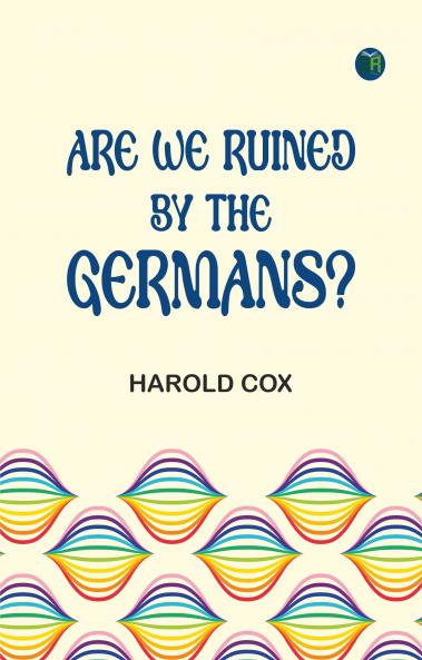 Are we ruined by the Germans?