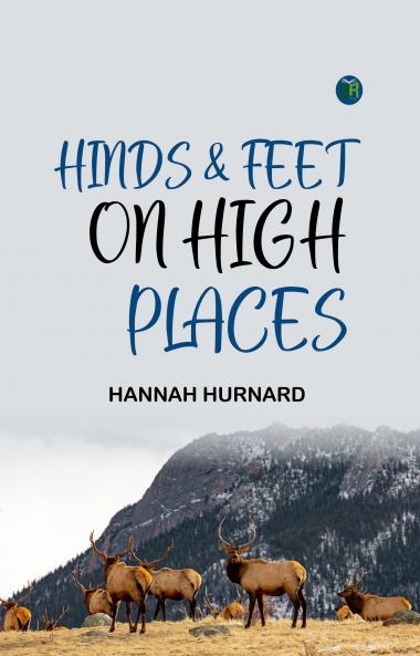 Hinds & Feet on High Places