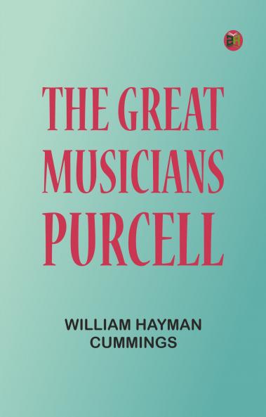 The Great Musicians: Purcell