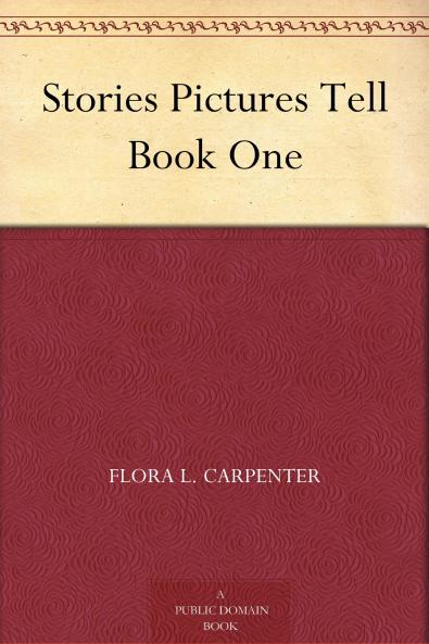 Stories Pictures Tell. Book 1
