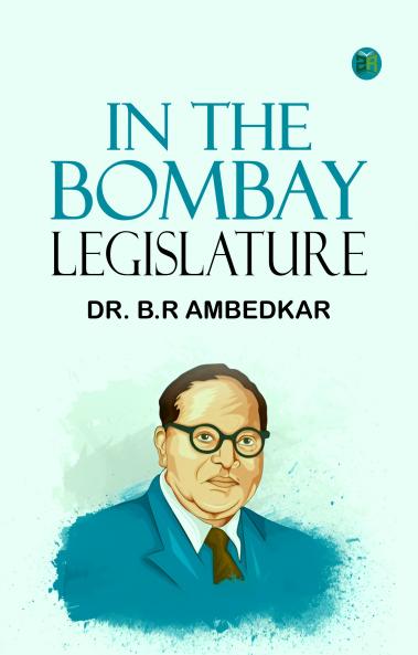 In The Bombay Legislature