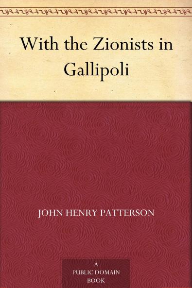 With the Zionists in Gallipoli