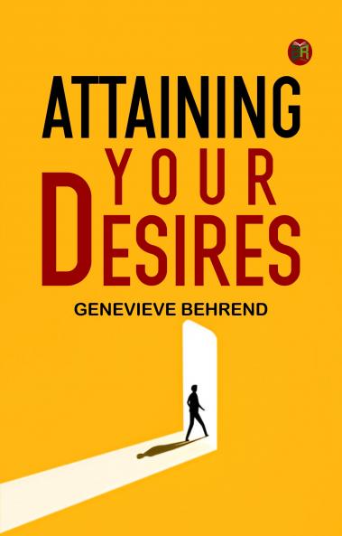 Attaining Your Desires