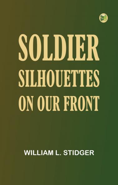 Soldier Silhouettes on Our Front