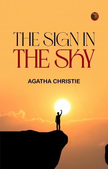 THE SIGN IN THE SKY