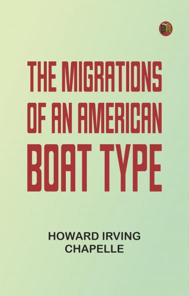 The Migrations of an American Boat Type