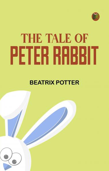 The Tale of Peter Rabbit