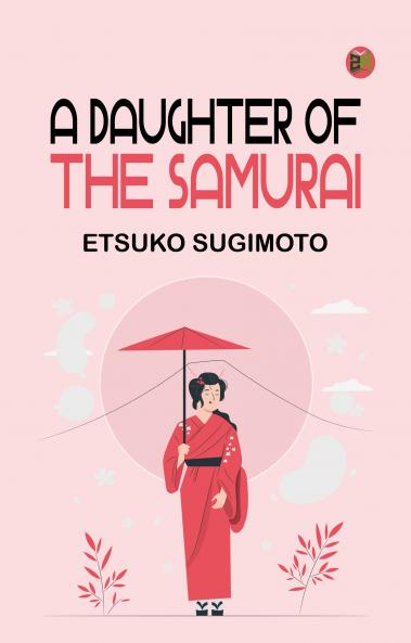 A daughter of the Samurai
