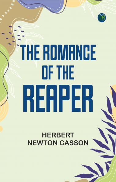 The Romance of the Reaper