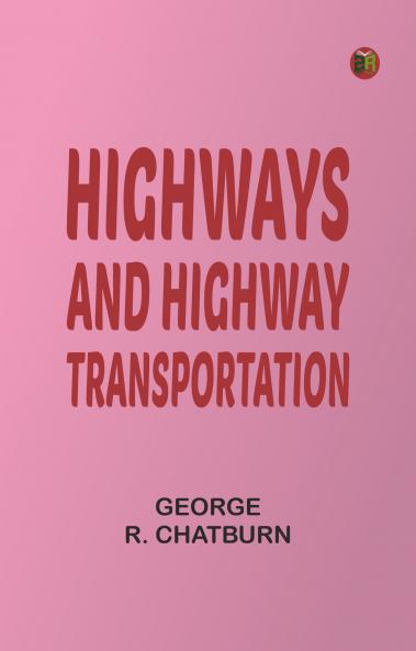 Highways and Highway Transportation