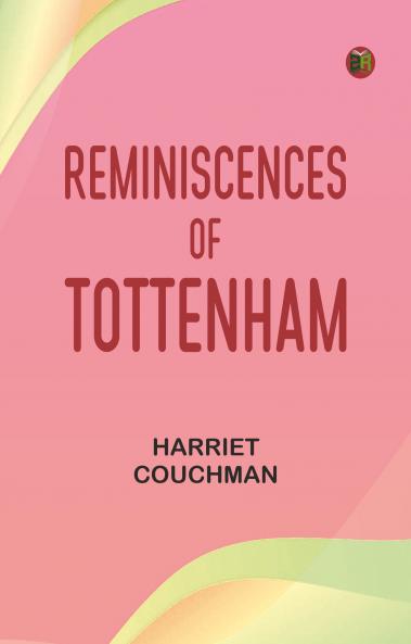 Reminiscences of Tottenham