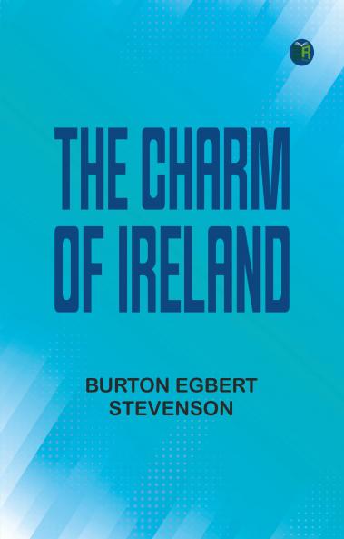 The Charm of Ireland