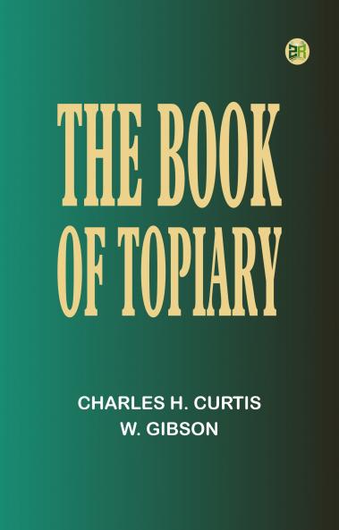 The book of topiary