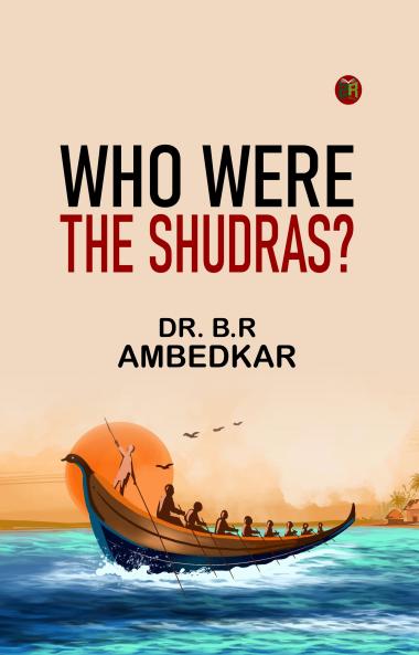 WHO WERE THE SHUDRAS?