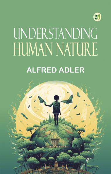 Understanding Human Nature