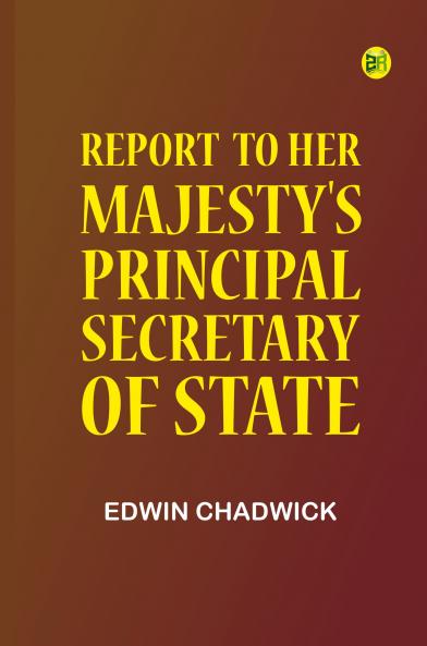 Report to Her Majesty's Principal Secretary of State