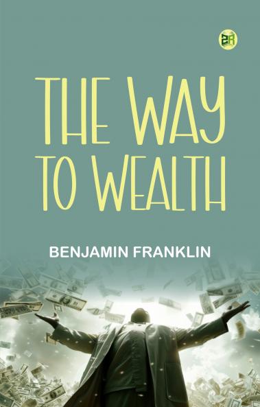 The Way to Wealth