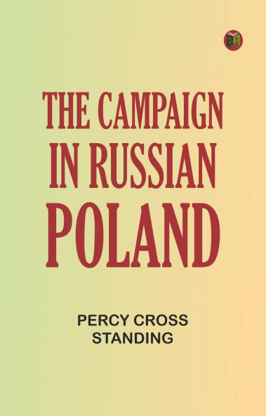 The Campaign In Russian Poland