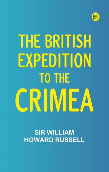 The British Expedition to the Crimea