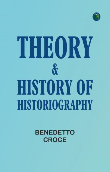 Theory & History of Historiography