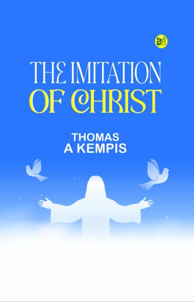 THE IMITATION OF CHRIST