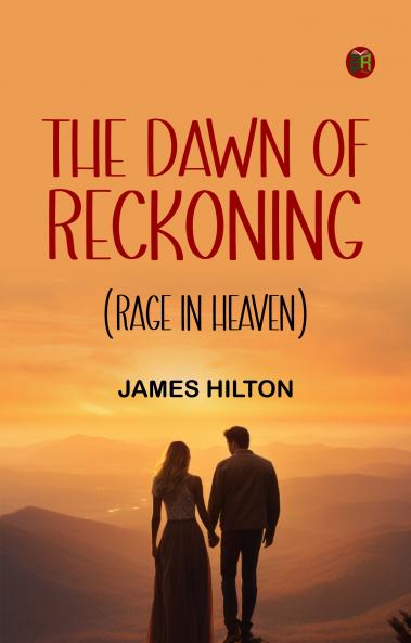 The Dawn of Reckoning (Rage in Heaven)