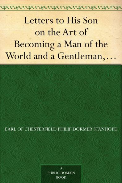 Letters to His Son 1766-71