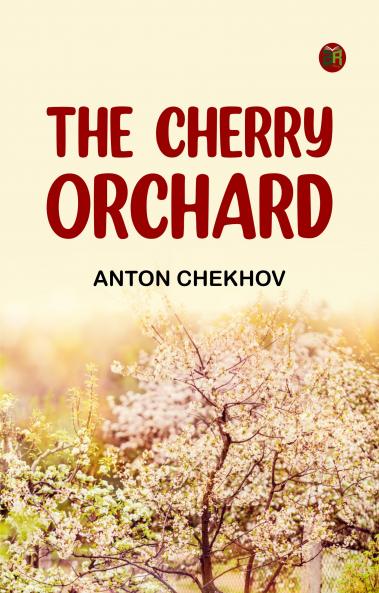 The Cherry Orchard