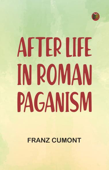 After Life in Roman Paganism
