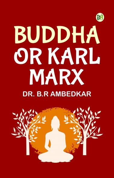 Buddha or Karl Marx