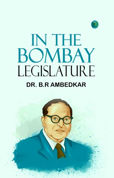 In The Bombay Legislature