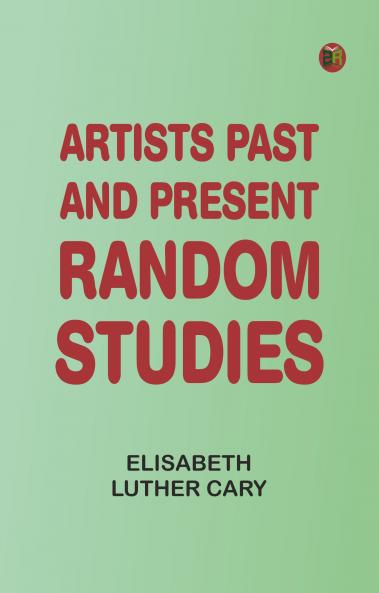 Artists Past and Present Random Studies