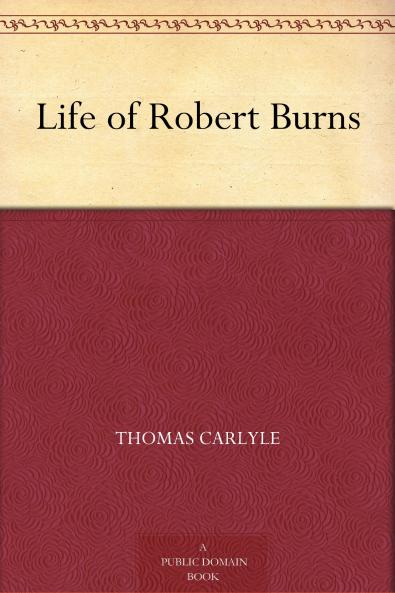 Life of Robert Burns