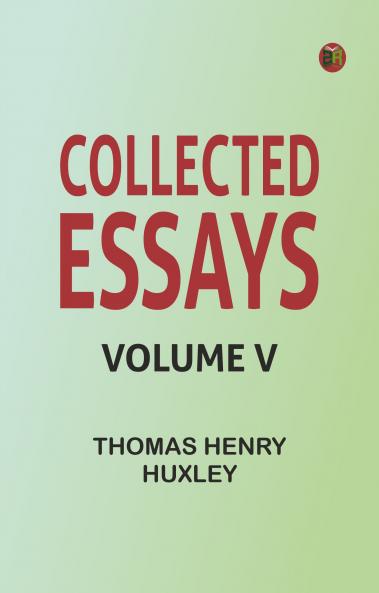 Collected Essays Volume V