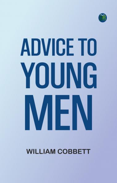 Advice to Young Men