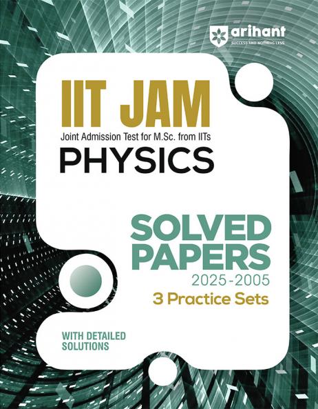 IIT JAM Physics Solved Papers and Practice Sets