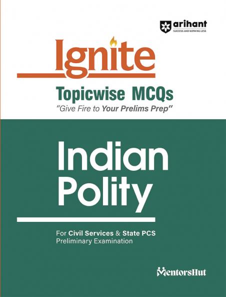 Ignite Topicwise MCQs Indian Polity For UPSC & State Pcs Pre Exams | English Medium