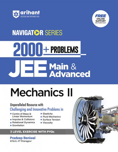 JEE NAVIGATOR 2000+ Problems Mechanics II for JEE Main & Advanced 2026
