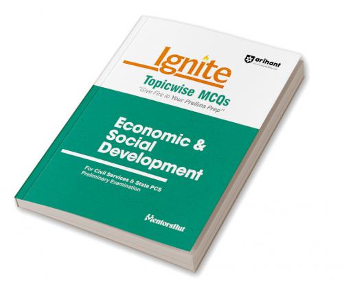 Ignite Topicwise MCQs Economics & Social Development For UPSC & State Pre Pcs Exams | English Medium
