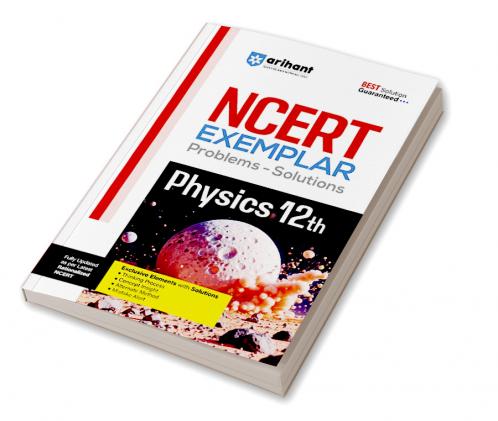 NCERT Exemplar 2025 Problems-Solutions Physics Class 12th