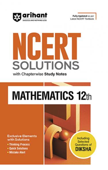 NCERT Solutions Mathematics Class 12th with Chapterwise Study Notes | English Medium