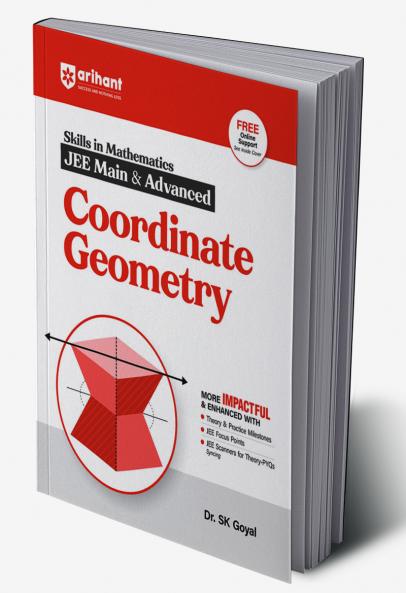 Skills in Mathematics Coordinate Geometry for JEE Main & Advanced | By Dr. SK Goyal | Revised Edition 2026