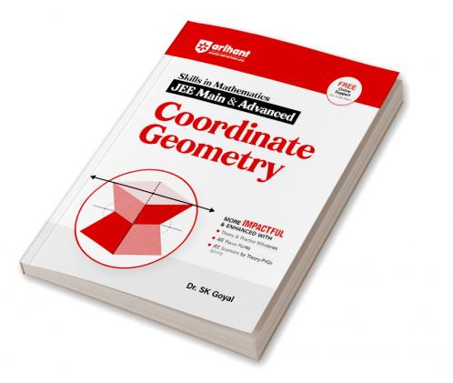 Skills in Mathematics Coordinate Geometry for JEE Main & Advanced | By Dr. SK Goyal | Revised Edition 2026