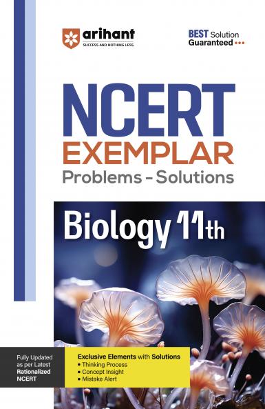 NCERT Exemplar 2025 Problems- Solution  Biology 11th