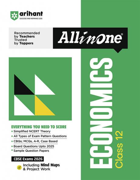 CBSE All in One Economics Class 12 Exam 2025-26 | Simplified Theory, Case Based with Sample Question Papers | Including Mind Map & Practical Work