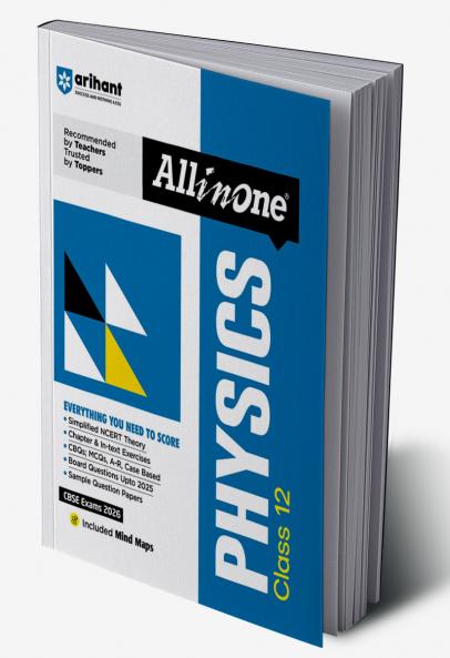 CBSE All in One Physics Class 12 Exam 2025-26 | Case Based, Board Question Upto 2025, Sample Question Papers | Including Mind Maps