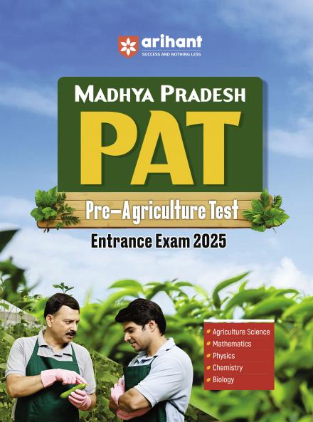 Madhya Pradesh PAT (Pre-Agriculture Test) Entrance Exam 2025 | English Medium